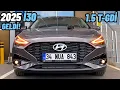 Download Lagu BU MOTOR İÇİN ALINIR MI? 2025 HYUNDAİ İ30 TÜRKİYE'DE | 1.5 T-GDİ MHEV | COMFORT İLE PRİME FARKI