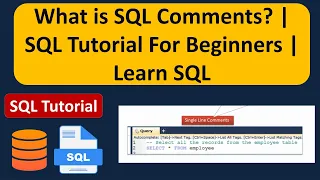 What is SQL Comments SQL Tutorial For Beginners Learn SQL
