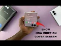How To Show Hide Now Brief Favorite Apps On Cover Screen Of Samsung Galaxy Z Flip 8