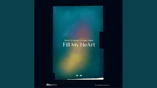 fill my heart extended mix 
