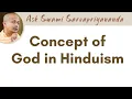 Concept of God in Hinduism Swami Sarvapriyananda