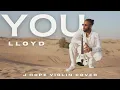 Lagu Lloyd - 'You' - J Hope Violin Cover