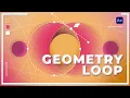 How to make geometry loop animation in after effects motion graphics