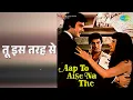 तू इस तरह से | Aap To Aise Na The | Hemlata Songs | Raj Babbar | Ranjeeta