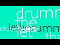 Citizen Cope - Let the Drummer Kick it Kinetic Type Animation