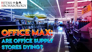 OfficeMax Are Office Supply Stores Dying Retail Archaeology