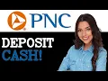 How To Deposit Cash At PNC ATM 2025