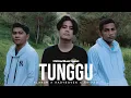 Download Lagu TUNGGU - ALAN3M x HadyBoven x RR-PRO (Official Music Video)