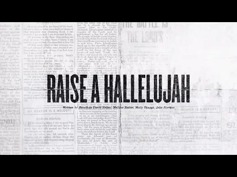 Download MP3 Raise A Hallelujah (Official Lyric Video) - Bethel Music, Jonathan & Melissa Helser | VICTORY