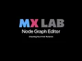 MaterialX Lab Node Graph Editor