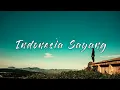 Lagu Indonesia Sayang  -  Tipe-x  || Lirik 🎶