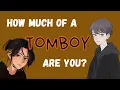 Download Lagu How Much Of A Tomboy Are You? (Personality Test) | Pick one