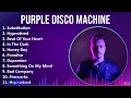 Lagu Purple Disco Machine 2024 MIX Best Songs - Substitution, Hypnotized, Beat Of Your Heart, In The ...
