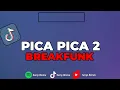 Download Lagu DJ TIMUR KEBARAT SELATAN KE UTARA PICA PICA 2 BREAKFUNK YANG LAGI VIRAL DITIKTOK