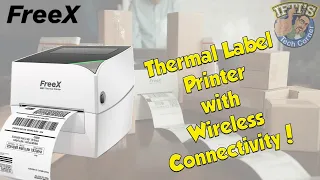FreeX - Shipping Thermal Label Printer with Wireless Connectivity REVIEW
