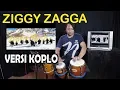 Lagu ZIGGY ZAGGA VERSI DANGDUT KOPLO gen halilintar (cover kendang speed)