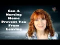 Can a Nursing Home Prevent You From Leaving What Leaving Against Medical Advice AMA Means