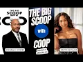 Aketra Sevillian Talks BMF Grown-Ish and WNBA The Big Scoop with Coop