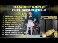 Download Lagu DANGDUT KOPLO KENDANG JAIPONG SALAHMU SENDIRI - LAILA AYU KDI ft. IRWAN DA FULL ALBUM | TEMAN NGOPI