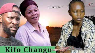 my death kifo changu episode 1