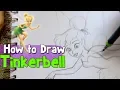 How to Draw TINKERBELL from Disney s PETER PAN