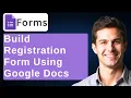 How To Create Online Registration Form Using Google Docs Forms 2025 Guide