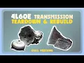 What Failed Inside This 4L60E Full Transmission Teardown Rebuild
