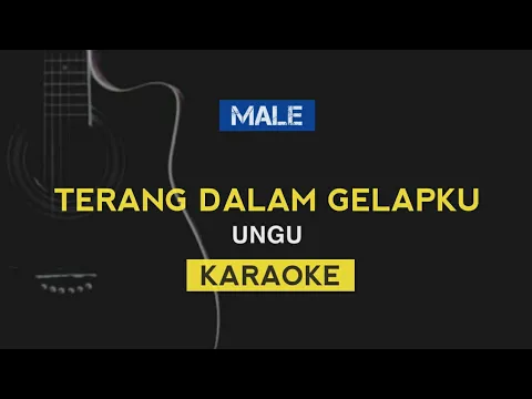 Download MP3 Terang Dalam Gelapku - UNGU (Karaoke Acoustic)