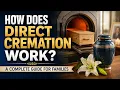 How Does Direct Cremation Work A Complete Guide for Families