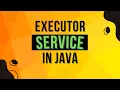 What Is Executor Service In Java Complete Multithreading Tutorial Series Ep 10