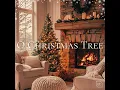 O Christmas Tree