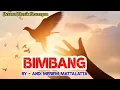 Download Lagu ANDI MERIEM MATTALATTA [ Bimbang - With Lyric ]