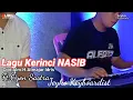 Lagu Kerinci Nasib | Cover ft.Oyon | Cipt. Alm. H.Atmajar Idris