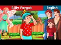 Billy Forgot Story in English Stories for Teenagers EnglishFairyTales