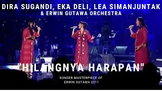 Dira Sugandi, Eka Deli, Lea Simanjuntak - Hilangnya Harapan (Konser 'Masterpiece of Erwin Gutawa')