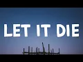 Download Lagu Ellie Goulding - Let It Die (Lyrics)
