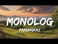 Download Lagu Pamungkas - Monolog (lyrics) 
