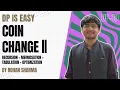 Coin Change 2 Recursion Memoisation Tabulation DP-10