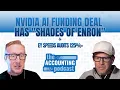 501 Nvidia AI Funding Deal Has Shades of Enron EY Speeds Audits 125