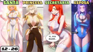 12 - 26🔥HEROE CODICIOSO ENAMORA A LAS MAS PODEROSAS DEL CONTINENTE // MANHWA🔥