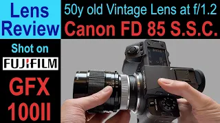 Fuji GFX100 II + Canon FD 85mm S.S.C. | Even Better than on my Hasselblad X2D II ?