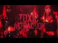 Lagu Toxic Attraction Custom Titantron (Toxic)