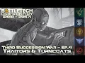 BattleTech Lore History - Third Succession War Traitors Turncoats MechWarrior Lore
