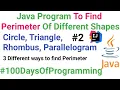 Perimeter Of Circle Triangle Rhombus Parallelogram Basic Java Program
