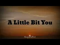 A little bit yours - Jp Saxe | Abudy cover | LYRICS
