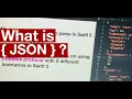 Learn JSON and how to parse in Swift 5 using Xcode 12 4 in 2021 Part