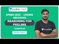 L60 Speed Quiz - Coding Decoding I Complete Reasoning for Prelims Banking I Shyam Asare