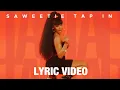 Download Lagu Saweetie - Tap In (Lyrics)