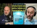 Chris Ford has spicy takes on Engineering With AI