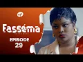 Download Lagu FASSÉMA - Saison 1 - Episode 29 **VOSTFR**